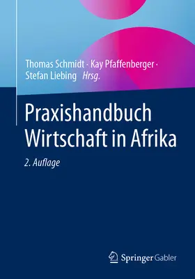 Praxishandbuch Wirtschaft in Afrika (en anglais) - Praxishandbuch Wirtschaft in Afrika