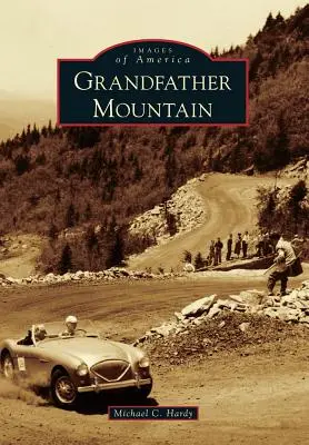 La montagne Grandfather - Grandfather Mountain