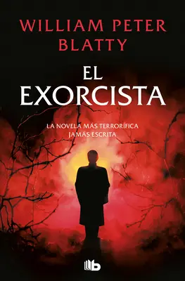 El Exorcista / L'Exorciste - El Exorcista / The Exorcist