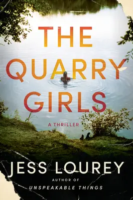 Les filles de la carrière : Un thriller - The Quarry Girls: A Thriller