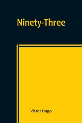 Quatre-vingt-treize - Ninety-Three