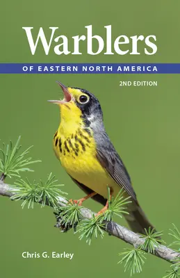 Les fauvettes de l'est de l'Amérique du Nord - Warblers of Eastern North America