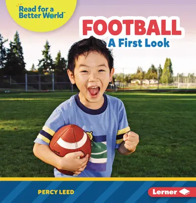 Football : Un premier regard - Football: A First Look