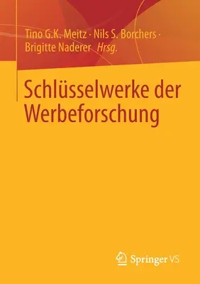 Schlsselwerke Der Werbeforschung (en anglais) - Schlsselwerke Der Werbeforschung