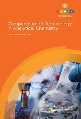 Compendium de terminologie en chimie analytique - Compendium of Terminology in Analytical Chemistry