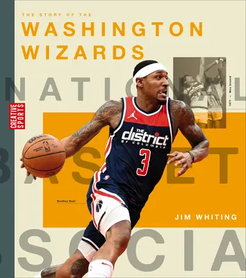 L'histoire des Washington Wizards - The Story of the Washington Wizards