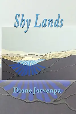 Terres timides - Shy Lands