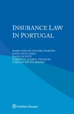 Droit des assurances au Portugal - Insurance Law in Portugal