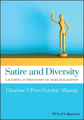 Diversité et satire : Rire des processus de marginalisation - Diversity and Satire: Laughing at Processes of Marginalization