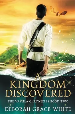 Un royaume découvert - A Kingdom Discovered
