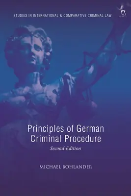 Principes de la procédure pénale allemande - Principles of German Criminal Procedure