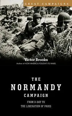 Campagne de Normandie - Normandy Campaign