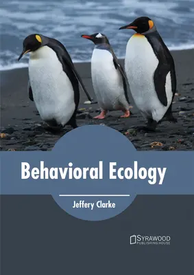 L'écologie comportementale - Behavioral Ecology