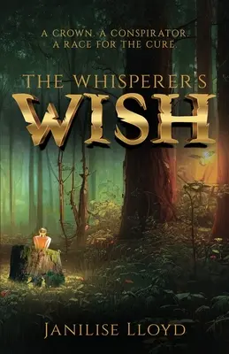 Le souhait du chuchoteur - The Whisperer's Wish