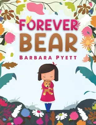 Ours à jamais - Forever Bear