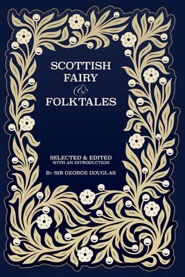 Contes de fées et contes populaires écossais - Scottish Fairy and Folk Tales