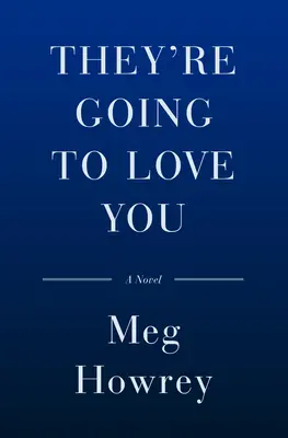 Ils vont t'aimer - They're Going to Love You