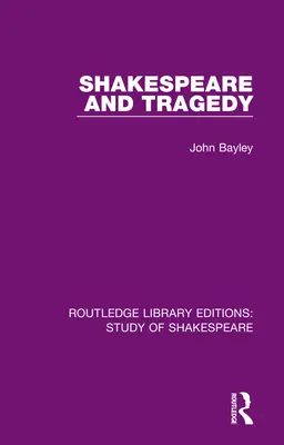 Shakespeare et la tragédie - Shakespeare and Tragedy