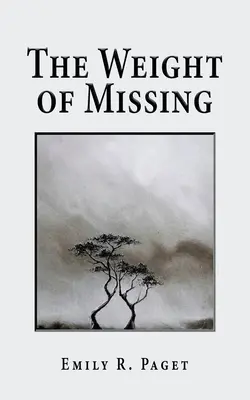 Le poids de l'absence - The Weight of Missing