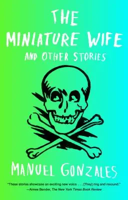 La femme miniature : et autres histoires - The Miniature Wife: And Other Stories