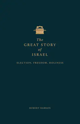 La grande histoire d'Israël : Comprendre l'Ancien Testament (Vol I) - The Great Story of Israel: Understanding the Old Testament (Vol I)