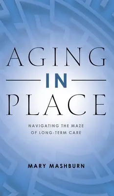 Vieillir chez soi - Aging in Place