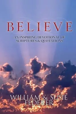 La vie de l'homme et la vie de la femme - BELIEVE - An Inspiring Devotional of Scriptures & Quotations