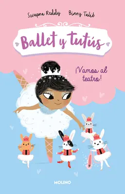 Vamos Al Teatro / Ballet Bunnies #4 : La pantoufle perdue - Vamos Al Teatro / Ballet Bunnies #4: The Lost Slipper