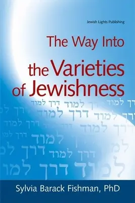 Le chemin vers les variétés de la judéité - The Way Into the Varieties of Jewishness