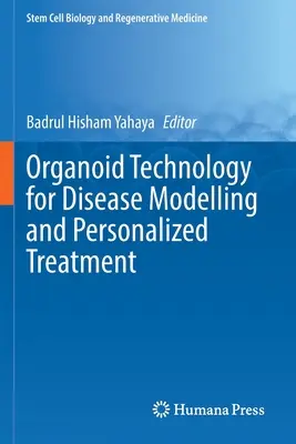 Technologie des organoïdes pour la modélisation des maladies et le traitement personnalisé - Organoid Technology for Disease Modelling and Personalized Treatment