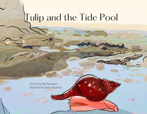 La tulipe et la piscine à marée - Tulip and the Tide Pool