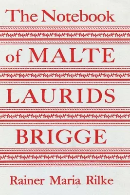 Le carnet de Malte Laurids Brigge - The Notebook of Malte Laurids Brigge