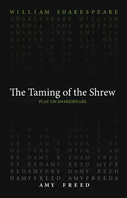 La Mégère apprivoisée - Taming of the Shrew