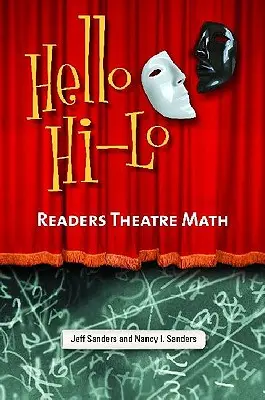 Bonjour HI-Lo : Théâtre de lecture - Mathématiques - Hello HI-Lo: Readers Theatre Math