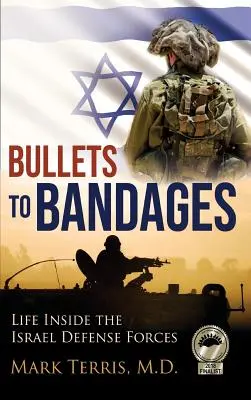 Des balles aux bandages - Bullets to Bandages