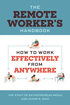 Le manuel du travailleur à distance - The Remote Worker's Handbook