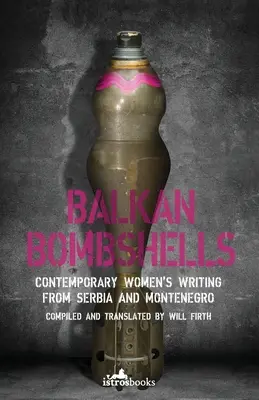 Les bombes des Balkans - Balkan Bombshells