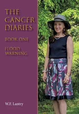 Le journal du cancer : Livre 1 - Avertissement d'inondation - The Cancer Diaries: Book One - Flood Warning