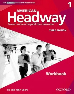 American Headway Troisième édition : Level 1 Workbook : Avec Ichecker Pack - American Headway Third Edition: Level 1 Workbook: With Ichecker Pack