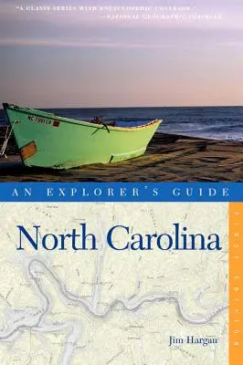 Guide de l'explorateur pour la Caroline du Nord - An Explorer's Guide North Carolina