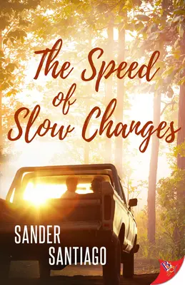 La vitesse des changements lents - The Speed of Slow Changes