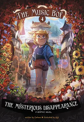 La disparition mystérieuse : La boîte à musique Livre 4 - The Mysterious Disappearance: The Music Box Book 4
