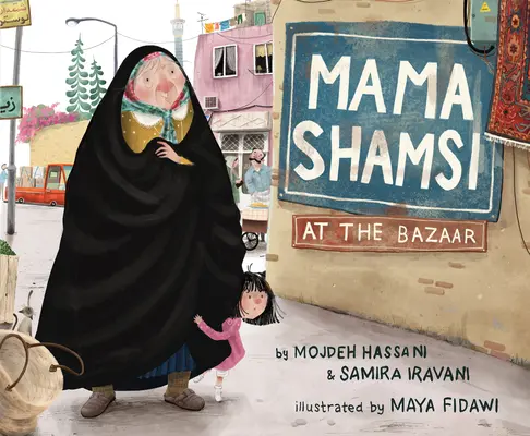 Mama Shamsi au bazar - Mama Shamsi at the Bazaar