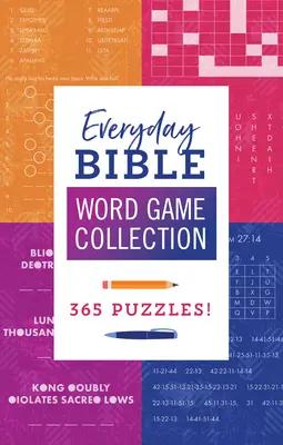 Collection de jeux de mots bibliques quotidiens : 365 Puzzles ! - Everyday Bible Word Game Collection: 365 Puzzles!