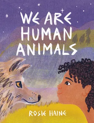 Nous sommes des animaux humains - We Are Human Animals