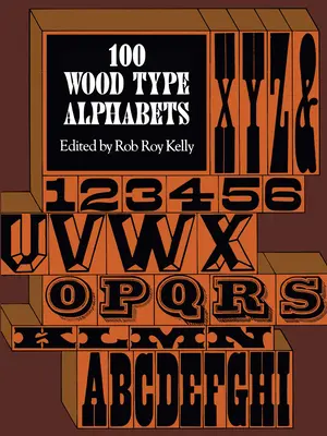 100 alphabets en bois - 100 Wood Type Alphabets