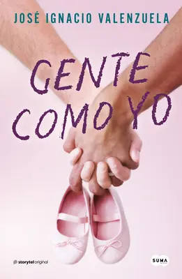 Gente Como Yo / Les gens comme moi - Gente Como Yo / People Like Me