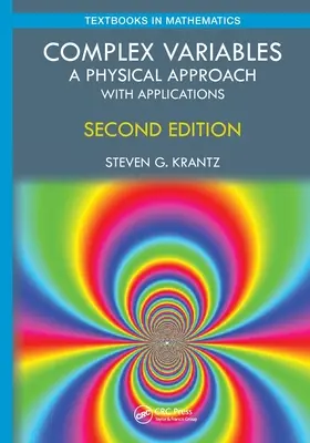 Variables complexes : Une approche physique avec applications - Complex Variables: A Physical Approach with Applications