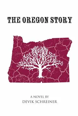 L'histoire de l'Oregon - The Oregon Story