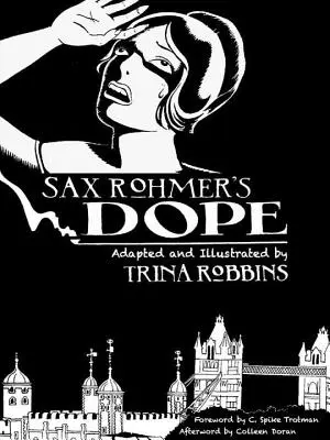 La came de Sax Rohmer - Sax Rohmer's Dope